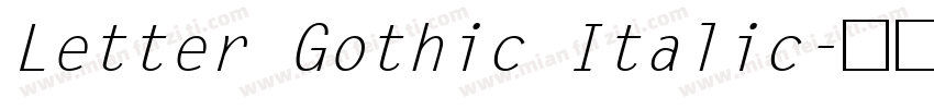 Letter Gothic Italic字体转换